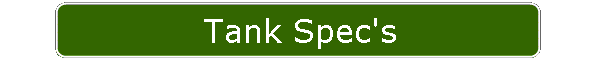 Tank Spec's